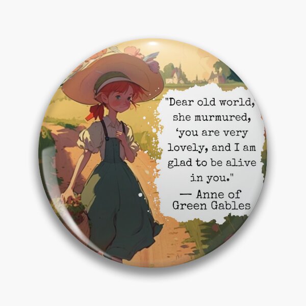 Item preview, Ann of Green Gables Dear Old World Book Quote  designed and sold by artemisxluna89.