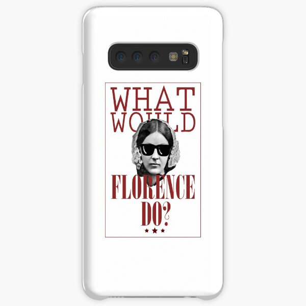 What Would Florence Do? Funny Florence Nightingale Samsung Galaxy Snap Case
