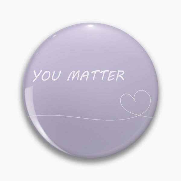 Item preview, Cute "You Matter" Purple Aesthetic designed and sold by GoodJobLola.