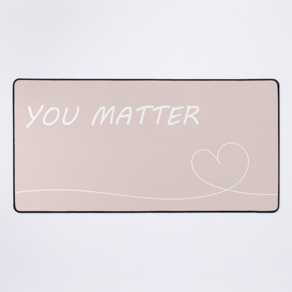 Item preview, Cute "You Matter" Pink Aesthetic designed and sold by GoodJobLola.