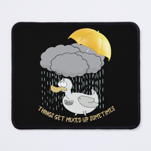 Item preview, Things Get Mixed Up Sometimes Duck Under Rain Under Clouds and Umbrella sarcastic generation Z  designed and sold by tranquilbeach.