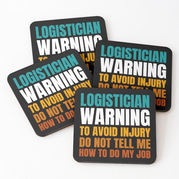 Item preview, Logistician Warning to Avoid Injury Do Not Tell Me How to Do My Job designed and sold by Crafty-Mornings.