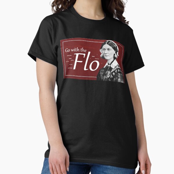 Item preview, Go with the Flo Florence Nightingale designed and sold by nerdchild.