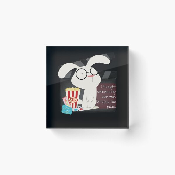 Item preview, I Thought Somebunny else was bringing the pizza sarcastic generation Z for movie night, pizza night, family night.  designed and sold by tranquilbeach.
