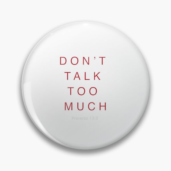 Item preview, Don’t Talk Too Much designed and sold by luckymurph.