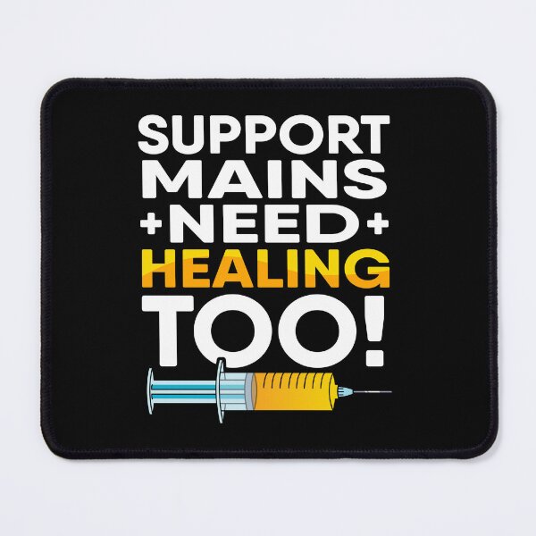 Item preview, Support Mains Need Healing Too Gamer Slogan Syringe designed and sold by JessicaAmber.