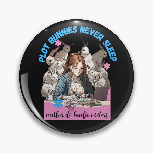 Item preview, Funny Plot Bunnies Never Sleep Quote For Fanfiction Writers designed and sold by StormyMuse.