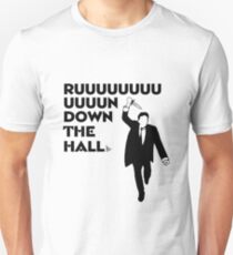 Camiseta unisex "Ruuuun por el pasillo"