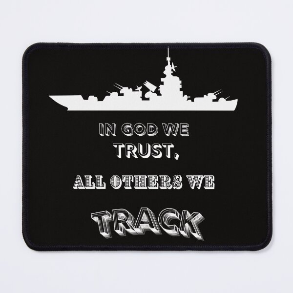 Item preview, Inspirational - In God We Trust, all Others we TRACK! designed and sold by CherWhiteRabbit.