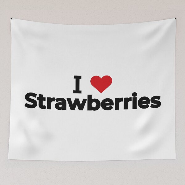 Item preview, I love Strawberries designed and sold by Moyanana.