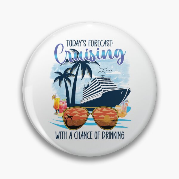Item preview, Today's Forecast Cruising With A Chance Of Drinking Relaxed (Family Cruise Vacation) designed and sold by i-longmanshop.