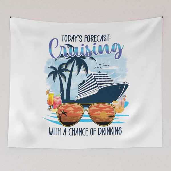 Item preview, Today's Forecast Cruising With A Chance Of Drinking Relaxed (Family Cruise Vacation) designed and sold by i-longmanshop.