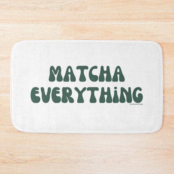 Item preview, Matcha Everything. v4 | @lilsboobthangs designed and sold by lilsboobthangs.