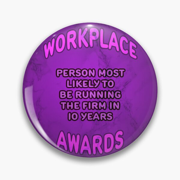 Item preview, Workplace Awards - Most Likely To Be Running The Firm In 10 Years designed and sold by Fanarchist.
