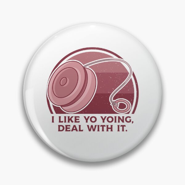 Item preview, i like yoyoing deal with it, funny yo yoing quote designed and sold by Design_for_merch.