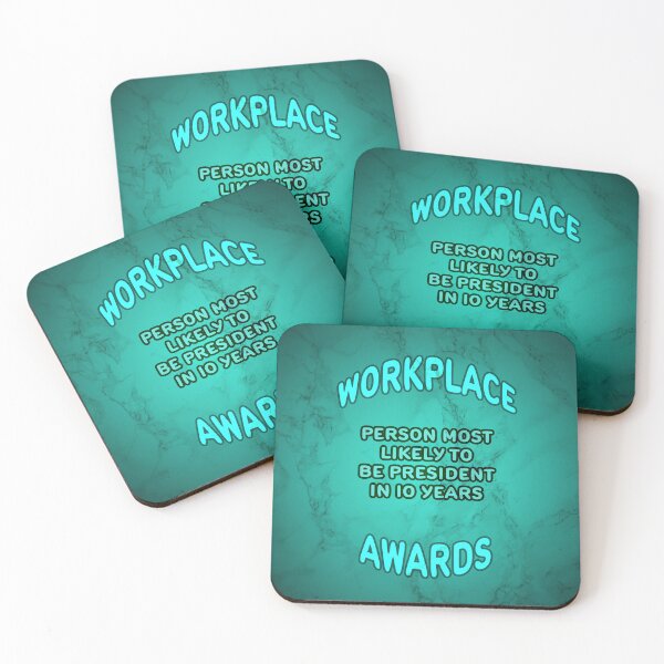 Item preview, Workplace Awards - Most Likely To Be President In 10 Years designed and sold by Fanarchist.