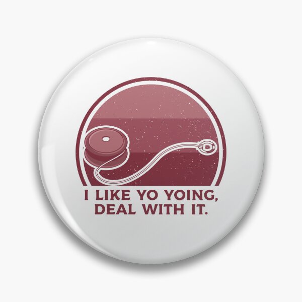 Item preview, i like yoyoing deal with it, funny yo yoing quote designed and sold by Design_for_merch.