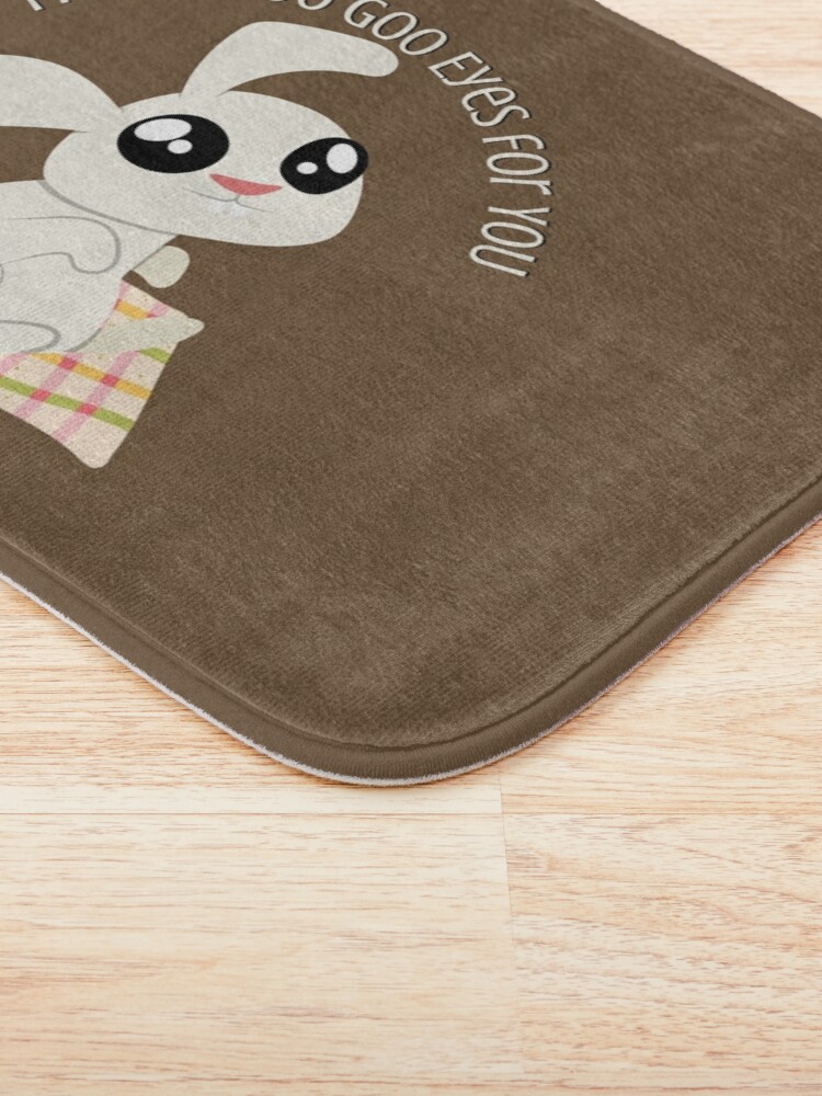 I Make Goo Goo Eyes for You cut bunny rabbit positive design | Poster