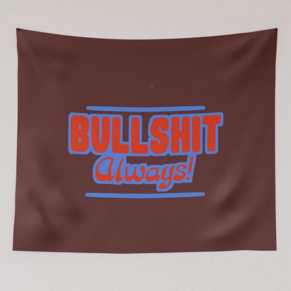 Item preview, Bullshit funny road sign blue red designed and sold by vibeno1.