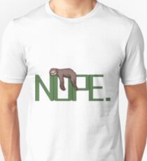 Nope Sloth tshirt Unisex T-Shirt