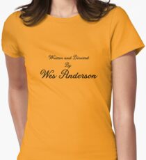 Written and directed by Wes Anderson Women's Fitted T-Shirt