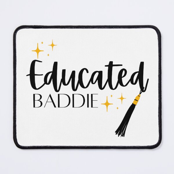 Item preview, Educated Baddie with Graduation Tassel  designed and sold by SMillustrations.