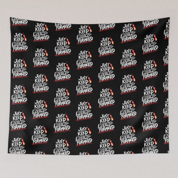 Item preview, just keep moving forward designed and sold by RebCreat.