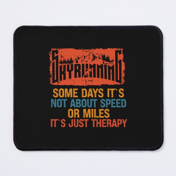 Item preview, Motivational Skyrunning Trail Running its just therapy designed and sold by HomeCoquette.