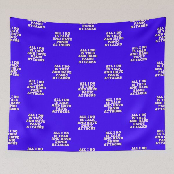 Item preview, All I Do Is Talk and Have Panic Attacks designed and sold by Echo Aesthetics.