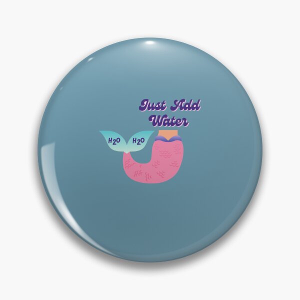 Item preview, H2O  Just Add Water designed and sold by Davidfents.