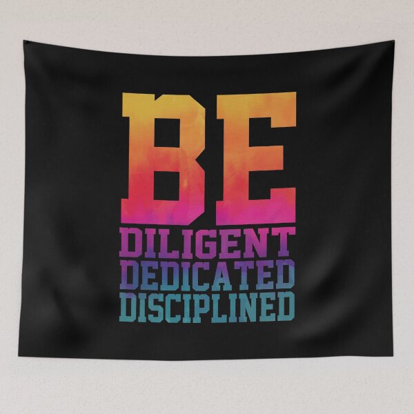 Item preview, Be Diligent Dedicated Disciplined  Best Motivational quotes about life and Success designed and sold by YAHIA-14.