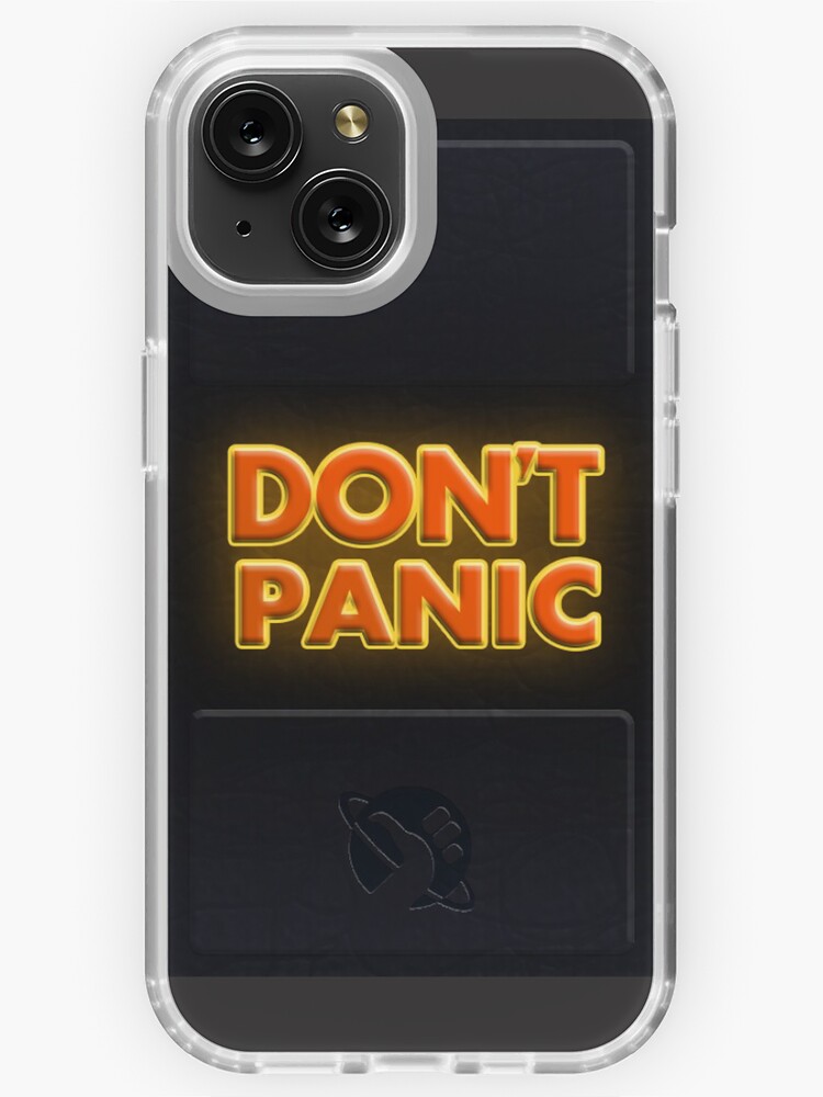 Don't Panic- HHGG iPhone Case for Sale by doomBotKV