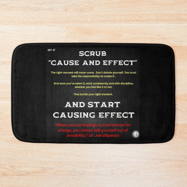 Item preview, Day 47 of the year: Scrub cause and effect. Start causing effect designed and sold by BuddyBoots.