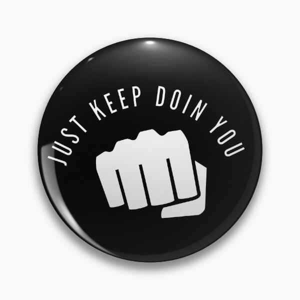 Item preview, Just keep doin you  designed and sold by sirilakk.