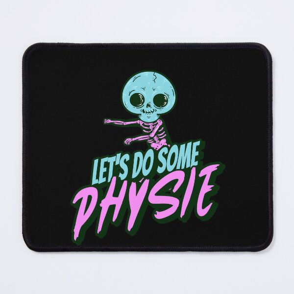 Item preview, Let's Do Some Physie designed and sold by GrumpyFella.