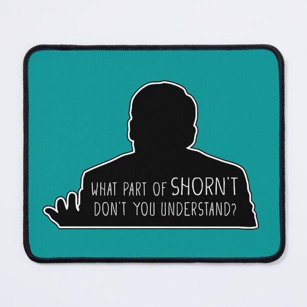 Item preview, What part of shorn't don't you understand? designed and sold by ThatsWhaTeeSaid.