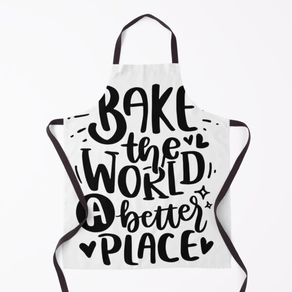 Item preview, Bake the World A better Place designed and sold by noor-93.