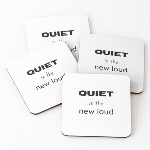 Item preview, Quiet is the new loud - for an introvert, introvert designed and sold by TeePassion.