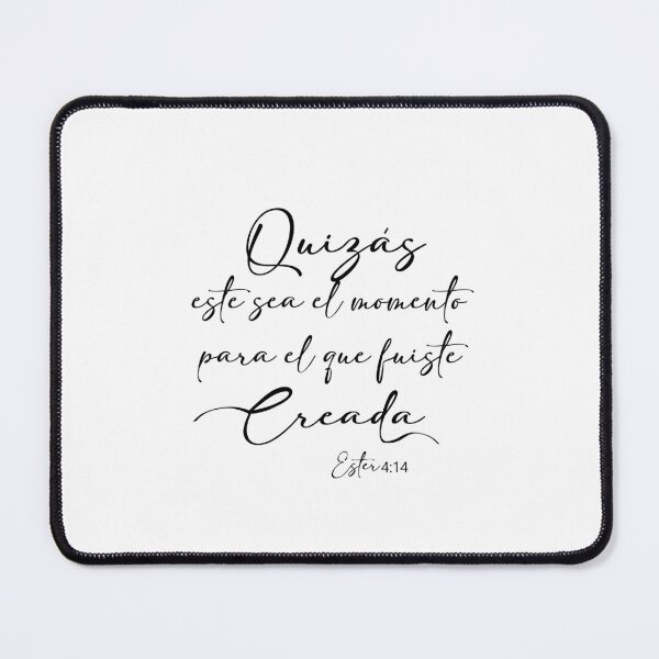 Item preview, Quizás  este sea el momento para el que fuiste creada, Spanish Bible Verse designed and sold by Aryam Quotes.