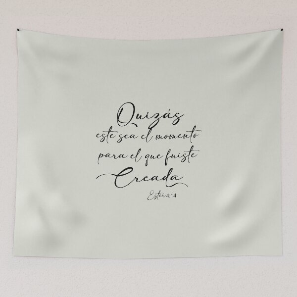Item preview, Quizás  este sea el momento para el que fuiste creada, Spanish Bible Verse designed and sold by Aryam Quotes.