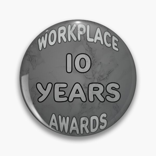 Item preview, Workplace Awards - 10 Years Service designed and sold by Fanarchist.