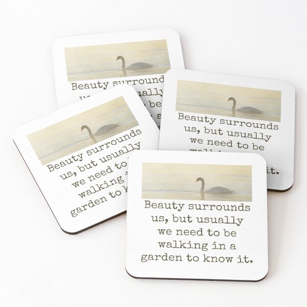 Item preview, Beauty Surrounds Us - Beauty Quote  designed and sold by CrankyOldDude.