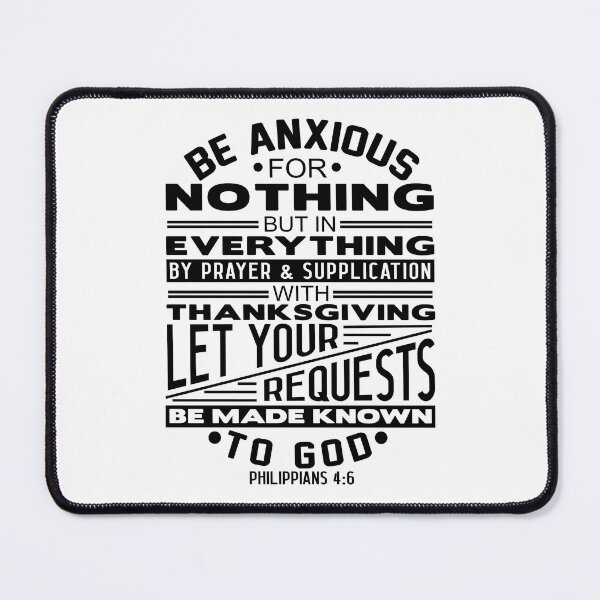 Item preview, Be Anxious For Nothing Philippians 4:6 designed and sold by plushism.