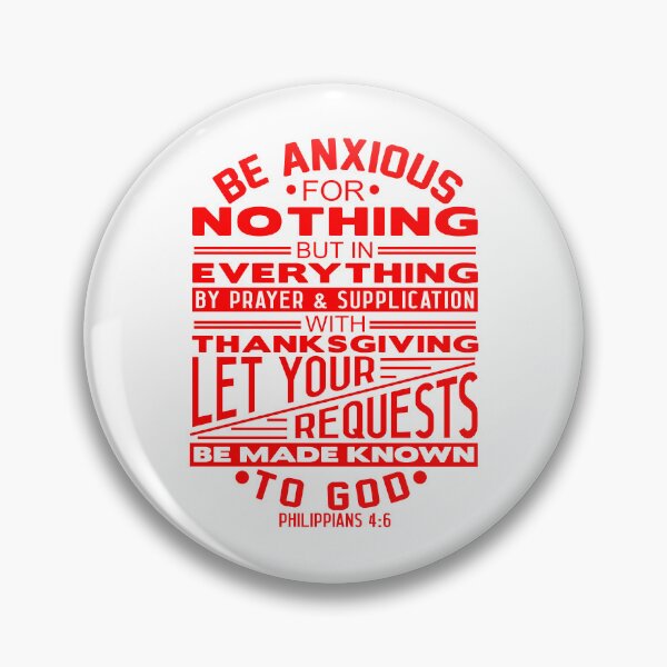 Item preview, Be Anxious For Nothing Philippians 4:6 designed and sold by plushism.