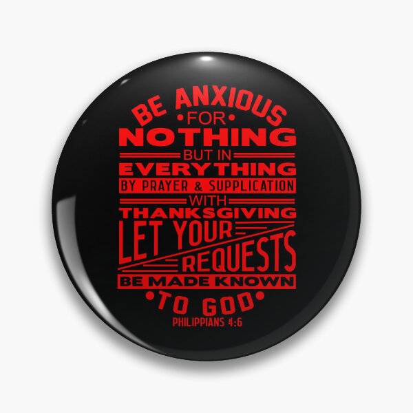 Item preview, Be Anxious For Nothing Philippians 4:6 designed and sold by plushism.