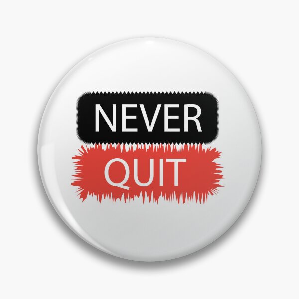 Item preview, Never quit designed and sold by xhemojashari.