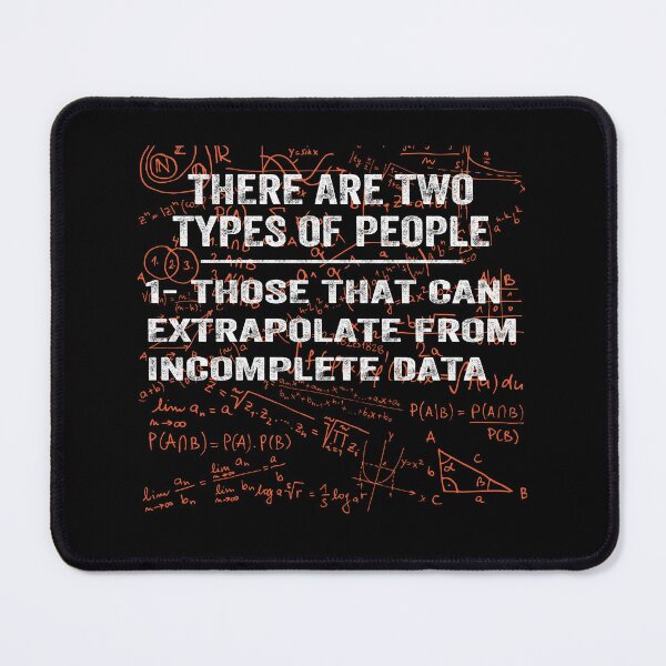 Item preview, There are two types of people 1. Those that can extrapolate from incomplete data - Computer Geek Nerd designed and sold by Top Seller ⭐⭐⭐⭐⭐ 5/5.