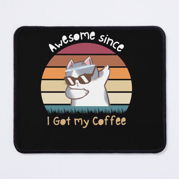 Item preview, Awesome Since i got my coffee designed and sold by Abdelhakim-ben.