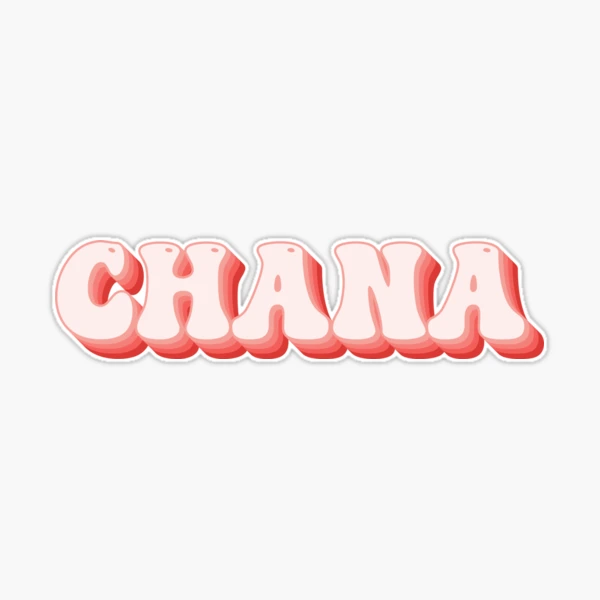 Chana - Name