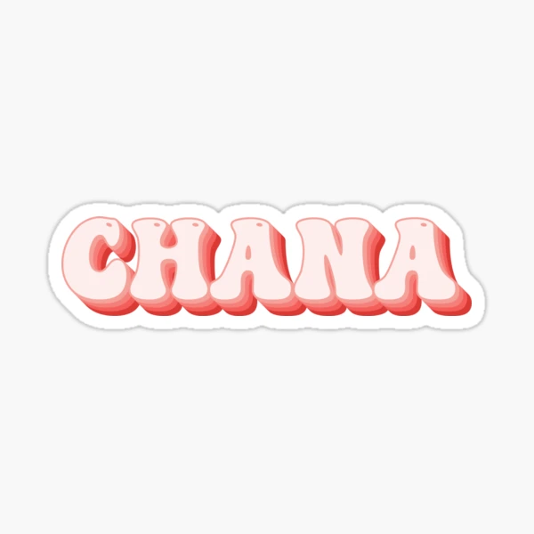 Chana - Name